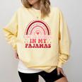 Rainbow Homeschool Mom Teacher I Go To School In My Pajamas Comfort Colors Sweatshirt Butter