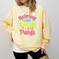 Retro Helping Small Hands Do Big Things Teacher Appreciation For Men Women Comfort Colors Sweatshirt Butter Retro Helping Small Hands Do Big Things Teacher Appreciation For Men Women Comfort Colors Sweatshirt Butter