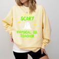 Scary Physical Education Ed Teacher Costume Halloween Easy Comfort Colors Sweatshirt Butter Scary Physical Education Ed Teacher Costume Halloween Easy Comfort Colors Sweatshirt Butter