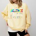 Science Teacher Tie Dye First Day Of School Back To School Men Women Girls Kids Comfort Colors Sweatshirt Butter