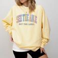 See The Able Not The Label Sped Ed Special Education Teacher Comfort Colors Sweatshirt Butter See The Able Not The Label Sped Ed Special Education Teacher Comfort Colors Sweatshirt Butter