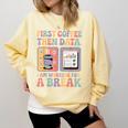 Special Education First Coffee Then Data Retro SPED Teacher Comfort Colors Sweatshirt Butter Special Education First Coffee Then Data Retro SPED Teacher Comfort Colors Sweatshirt Butter
