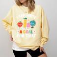 Special Education i Can Write a Goal For That Sped Teacher Comfort Colors Sweatshirt Butter