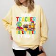 Super Teacher By Day Super Tired By Night Comfort Colors Sweatshirt Butter