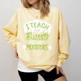 I Teach The Cutest Little Monsters Halloween Teacher Spooky Comfort Colors Sweatshirt Butter