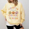 I Teach The Cutest Pumpkins In The TK Patch TK Teacher Fall Comfort Colors Sweatshirt Butter I Teach The Cutest Pumpkins In The TK Patch TK Teacher Fall Comfort Colors Sweatshirt Butter