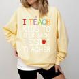 I Teach Kids To Talk Back ESL ESOL Teacher School Team Group Comfort Colors Sweatshirt Butter I Teach Kids To Talk Back ESL ESOL Teacher School Team Group Comfort Colors Sweatshirt Butter
