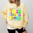 This Teacher 80s 90s Teachers's Day Glows Last Day Of School Comfort Colors Sweatshirt Butter