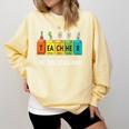 Teacher The Coolest Element Chemistry Periodic Table Science Comfort Colors Sweatshirt Butter