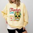 Teacher Life Got Me Feeling Un Poco Loco Comfort Colors Sweatshirt Butter Teacher Life Got Me Feeling Un Poco Loco Comfort Colors Sweatshirt Butter