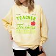 Teacher Teaching Assistant Aide Hero Comfort Colors Sweatshirt Butter Teacher Teaching Assistant Aide Hero Comfort Colors Sweatshirt Butter