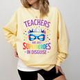 Teachers Are Just Superheroes In Disguise Back To School Comfort Colors Sweatshirt Butter Teachers Are Just Superheroes In Disguise Back To School Comfort Colors Sweatshirt Butter