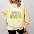 Teachers Love Brains Halloween Teacher Zombie Comfort Colors Sweatshirt Butter Teachers Love Brains Halloween Teacher Zombie Comfort Colors Sweatshirt Butter