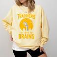 Teachers Love Brains Shirt Men Women Halloween Teacher Comfort Colors Sweatshirt Butter