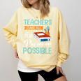 Teachers Make All Other Professions Possible Back To School For Men Women Comfort Colors Sweatshirt Butter Teachers Make All Other Professions Possible Back To School For Men Women Comfort Colors Sweatshirt Butter