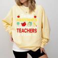 Teaching Assistant Because Teachers Need Heroes Too Cute Comfort Colors Sweatshirt Butter Teaching Assistant Because Teachers Need Heroes Too Cute Comfort Colors Sweatshirt Butter