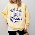 Team 5th Grade Fifth For Teacher Or Students Comfort Colors Sweatshirt Butter Team 5th Grade Fifth For Teacher Or Students Comfort Colors Sweatshirt Butter
