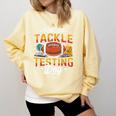Test Day State Football Tackle Testing Day Sports Teacher Comfort Colors Sweatshirt Butter