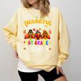Thankful For My 1st Grade Turkeys Thanksgiving Teacher Fall Comfort Colors Sweatshirt Butter