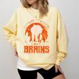History Teachers Love Brains Halloween Teacher For Men Women Comfort Colors Sweatshirt Butter History Teachers Love Brains Halloween Teacher For Men Women Comfort Colors Sweatshirt Butter