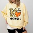 Unity Day K Is For Kindness Anti Bullying Orange Teacher Men Women Kids Comfort Colors Sweatshirt Butter Unity Day K Is For Kindness Anti Bullying Orange Teacher Men Women Kids Comfort Colors Sweatshirt Butter