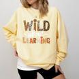 Wild About Learning Back To School First Day Teacher Student Comfort Colors Sweatshirt Butter Wild About Learning Back To School First Day Teacher Student Comfort Colors Sweatshirt Butter
