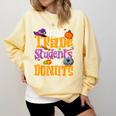 Will Trade Students For Donuts Halloween Teacher Comfort Colors Sweatshirt Butter