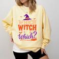 Which Witch Is Which Halloween For Women Men English Teacher Comfort Colors Sweatshirt Butter Which Witch Is Which Halloween For Women Men English Teacher Comfort Colors Sweatshirt Butter