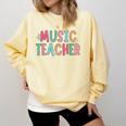 Women Music Teacher First Day Of School Elementary School Comfort Colors Sweatshirt Butter Women Music Teacher First Day Of School Elementary School Comfort Colors Sweatshirt Butter