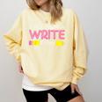 Y'All Gonna Write Today Writing Teacher English Teacher Joke Comfort Colors Sweatshirt Butter