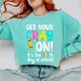 100th Day Of School Get Your Cray On Teacher Comfort Colors Sweatshirt Chalky Mint