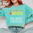 5th Grade Teacher Appreciation Comfort Colors Sweatshirt Chalky Mint