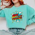 Art Is My Superpower Comic Artist Art Teacher Superhero Comfort Colors Sweatshirt Chalky Mint