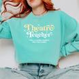 Theatre Teacher Back To School Essential Must Have Comfort Colors Sweatshirt Chalky Mint
