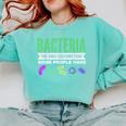 Bacteria Culture Biology Science Teacher Biologist Comfort Colors Sweatshirt Chalky Mint Bacteria Culture Biology Science Teacher Biologist Comfort Colors Sweatshirt Chalky Mint