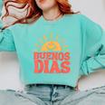 Buenos Dias Spanish Teacher Appreciation Back To School Comfort Colors Sweatshirt Chalky Mint Buenos Dias Spanish Teacher Appreciation Back To School Comfort Colors Sweatshirt Chalky Mint