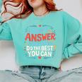 I Can't Answer That For You Staar Test Teacher Testing Day Comfort Colors Sweatshirt Chalky Mint I Can't Answer That For You Staar Test Teacher Testing Day Comfort Colors Sweatshirt Chalky Mint