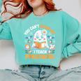 You Can't Scare Me I Teach Preschool Teacher Halloween Comfort Colors Sweatshirt Chalky Mint You Can't Scare Me I Teach Preschool Teacher Halloween Comfort Colors Sweatshirt Chalky Mint