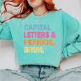 Capital Letters And Periods Bruh Teacher Bruh Teache Comfort Colors Sweatshirt Chalky Mint Capital Letters And Periods Bruh Teacher Bruh Teache Comfort Colors Sweatshirt Chalky Mint
