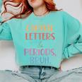 Capital Letters And Periods Bruh Bruh Teacher Women Comfort Colors Sweatshirt Chalky Mint