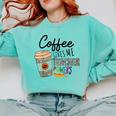 Coffee Gives Me Teacher Power Teacher Elementary Women Comfort Colors Sweatshirt Chalky Mint