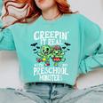 Creepin It Real Monster School Preschool Teacher Halloween Comfort Colors Sweatshirt Chalky Mint Creepin It Real Monster School Preschool Teacher Halloween Comfort Colors Sweatshirt Chalky Mint