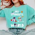 Cute Teacher My Students Are Out-Of This World Space Comfort Colors Sweatshirt Chalky Mint Cute Teacher My Students Are Out-Of This World Space Comfort Colors Sweatshirt Chalky Mint