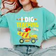 I Dig Teaching Dump Truck Construction Back School Teacher Comfort Colors Sweatshirt Chalky Mint I Dig Teaching Dump Truck Construction Back School Teacher Comfort Colors Sweatshirt Chalky Mint