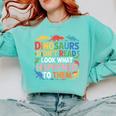 Dinosaurs Didnt Read Look What Happened To Them Cute Teacher Comfort Colors Sweatshirt Chalky Mint Dinosaurs Didnt Read Look What Happened To Them Cute Teacher Comfort Colors Sweatshirt Chalky Mint