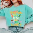 Dinosaurs Didn't Read Now They Are Extinct Reading Teacher Comfort Colors Sweatshirt Chalky Mint Dinosaurs Didn't Read Now They Are Extinct Reading Teacher Comfort Colors Sweatshirt Chalky Mint