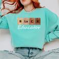 Educator Science Teacher Melanin Educator Science Comfort Colors Sweatshirt Chalky Mint Educator Science Teacher Melanin Educator Science Comfort Colors Sweatshirt Chalky Mint