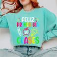 Feliz Primer Dia De Clases Kids Girl Teacher Spanish School Comfort Colors Sweatshirt Chalky Mint Feliz Primer Dia De Clases Kids Girl Teacher Spanish School Comfort Colors Sweatshirt Chalky Mint