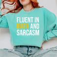 Fluent In Math And Sarcasm Teacher Appreciation Day Gift Comfort Colors Sweatshirt Chalky Mint Fluent In Math And Sarcasm Teacher Appreciation Day Gift Comfort Colors Sweatshirt Chalky Mint