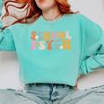 Groovy Retro School Psych Teacher School Psychologist For Men Women Girls Kids Comfort Colors Sweatshirt Chalky Mint Groovy Retro School Psych Teacher School Psychologist For Men Women Girls Kids Comfort Colors Sweatshirt Chalky Mint